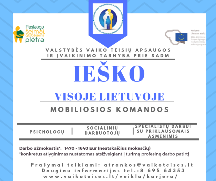 Ieškomi Valstybės vaiko teisių apsaugos mobiliosios komandos nariai 