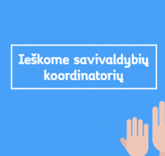 „Mes darom“ ieško savivaldybių savanorių koordinatorių 