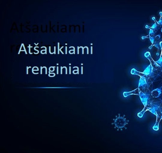 Atšaukiami ar nukeliami renginiai