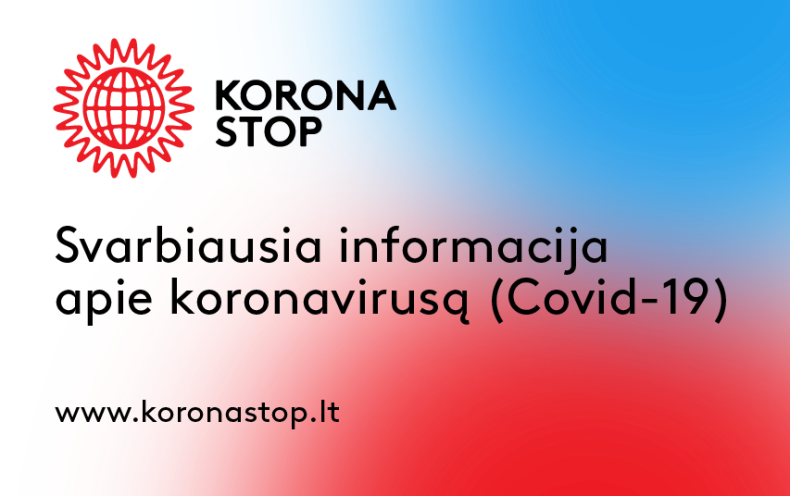 Oficialus Vyriausybės skelbiamos informacijos šaltinis COVID-19 situaciją Lietuvoje