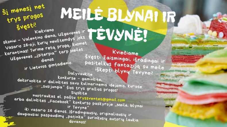 MEILĖ, BLYNAI IR TĖVYNĖ!  