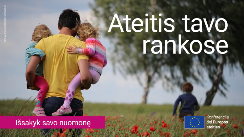 Kviečiame dalyvauti konferencijoje dėl Europos ateities