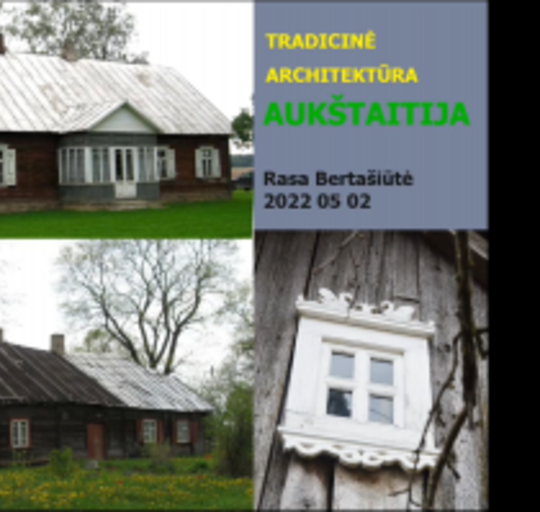 Apie tradicinę architektūrą – virtualioje erdvėje
