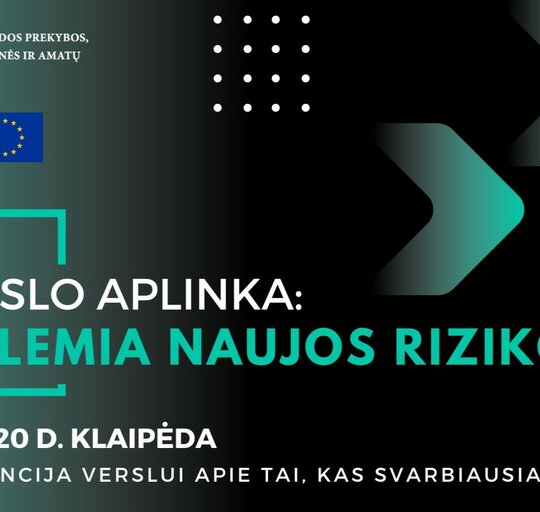 Klaipėdos prekybos, pramonės ir amatų rūmai organizuoja konferenciją „Verslo aplinka: ką lemia...