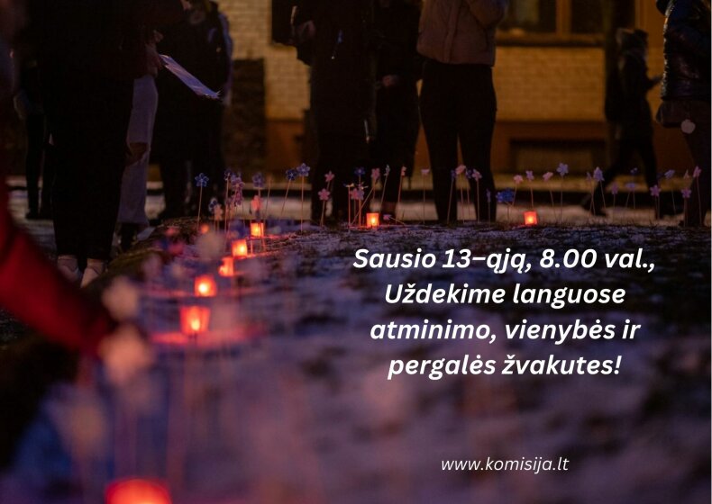 Kartu minėkime Sausio 13-ąją visuotine pilietine iniciatyva „Atmintis gyva, nes liudija“