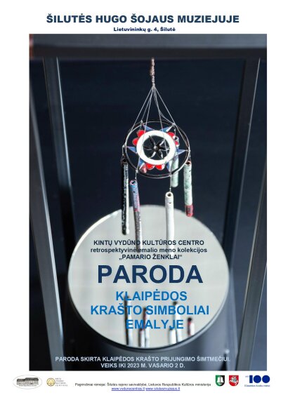Kviečia į parodą „Klaipėdos krašto simboliai emalyje", skirtą Klaipėdos krašto prijungimo...
