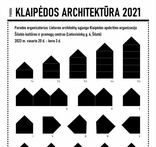 Kviečiame į parodos „Klaipėdos architektūra 2021“ atidarymą Šilutės kultūros ir pramogų centre 