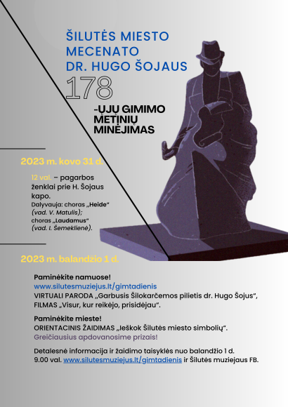 Kvietimas paminėti Šilutės miesto mecenato Hugo Šojaus gimtadienį