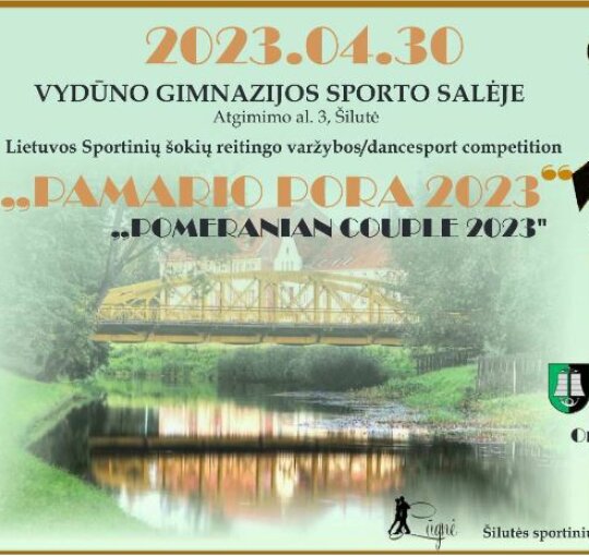 Šilutėje vyks Lietuvos sportinių šokių reitingo varžybos „Pamario pora 2023"