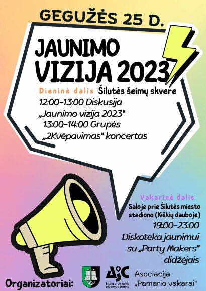 Šilutę sudrebins renginys jaunimui "Jaunimo vizija 2023"