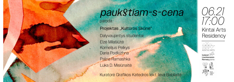 Kintai Arts kviečia į VDA Grafikos katedros studentų rezidencijos rezultatų pristatymo parodą...