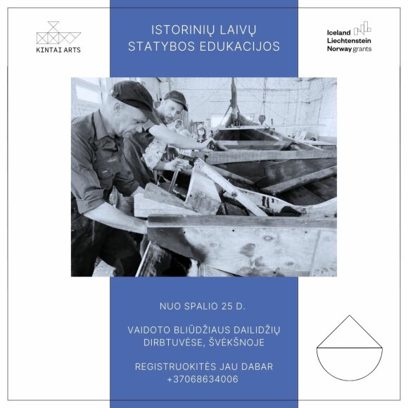 Kvietimas dalyvauti istorinio laivo statybos edukacijose