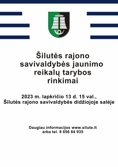 Jaunimo atstovų delegavimas į Šilutės rajono savivaldybės jaunimo reikalų tarybą
