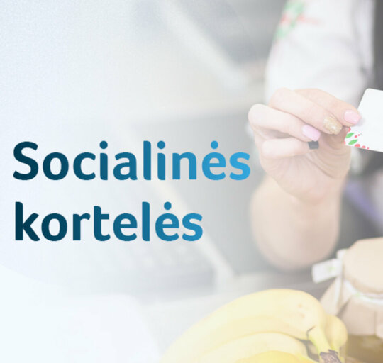 Priimami prašymai gauti materialinio nepritekliaus mažinimo programos socialinę kortelę