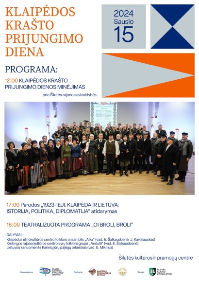 Kvietimas Klaipėdos krašto prie Lietuvos prijungimo dieną praleisti Šilutės kultūros ir pramogų...