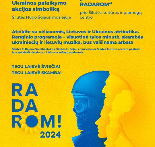 Vasario 24 d. Šilutėje - RADAROM palaikymo akcija!