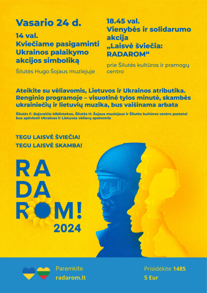 Vasario 24 d. Šilutėje - RADAROM palaikymo akcija!