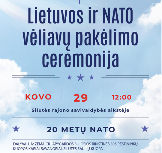 Kviečiame dalyvauti Lietuvos ir NATO vėliavų pakėlimo ceremonijoje