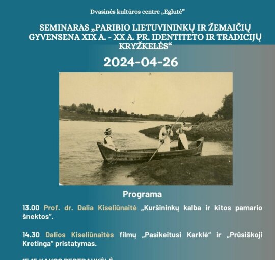 Kviečia dalyvauti seminare „Pamario lietuvininkų ir žemaičių gyvensena XIX a. - XX a. pr....