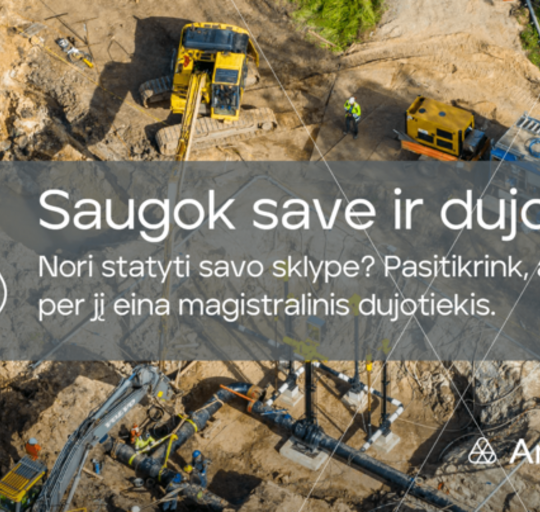 Šalia jūsų driekiasi magistralinis dujotiekis? „Amber Grid“ praneša, ką būtina žinoti