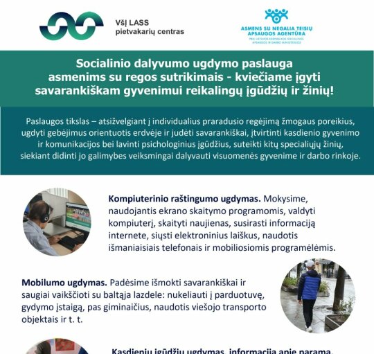 Informacija apie socialinio dalyvumo ugdymo paslaugas asmenims su regos sutrikimais