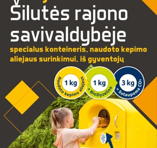 Šilutės rajono savivaldybėje pradedamas atskiras naudoto kepimo aliejaus surinkimas iš gyventojų