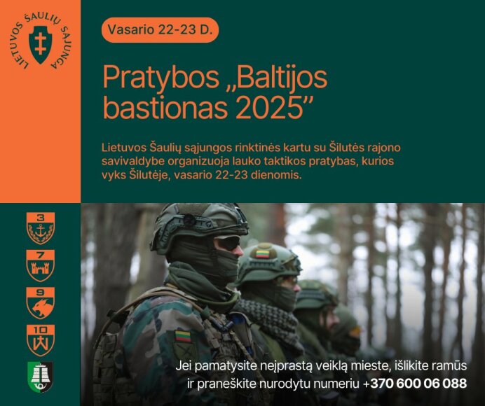 Gyventojų dėmesiui: Šilutėje vyks lauko taktikos pratybos ,,Baltijos bastionas 2025”