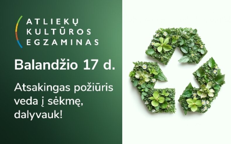 Šį ketvirtadienį – Atliekų kultūros egzaminas!