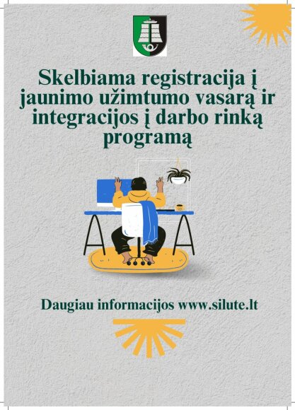 Skelbiamas Šilutės rajono savivaldybės jaunimo užimtumo vasarą ir integracijos į darbo rinką...
