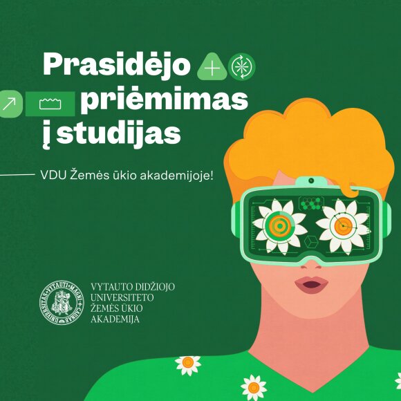 Informacija apie priėmimą į VDU ŽŪA studijas