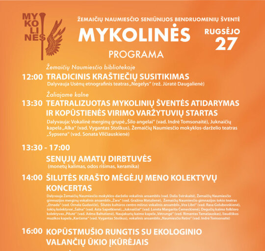 Jau šį šeštadienį Žemaičių Naumiestyje - „Mykolinės“!