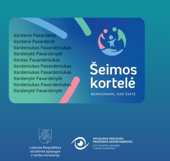 Šeimos kortelė: privilegijos gausioms ir vaikus su negalia  auginančioms šeimoms