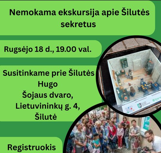 Kvietimas dalyvauti nemokamoje ekskursijoje „Ką slepia Šilutės sekretai?“