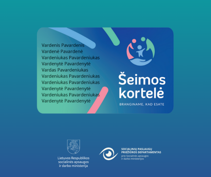 Šeimos kortelė: privilegijos gausioms ir vaikus su negalia  auginančioms šeimoms