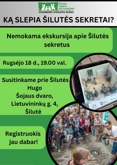 Kvietimas dalyvauti nemokamoje ekskursijoje „Ką slepia Šilutės sekretai?“