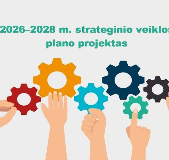 2026–2028 m. strateginio veiklos plano projekto viešinimas