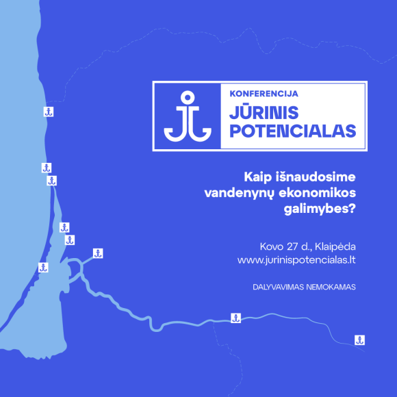 Kviečiame dalyvauti konferencijoje „Jūrinis potencialas. Kaip išnaudosime vandenynų ekonomikos...