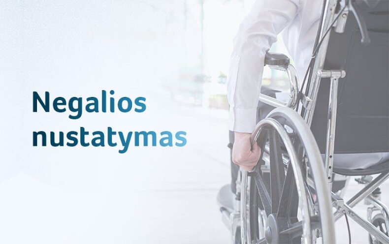 Svarbiausi akcentai apie negalios ir susijusių poreikių nustatymą