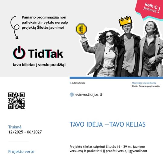 Pradedamas įgyvendinti projektas  „Tavo idėja – tavo kelias“ 