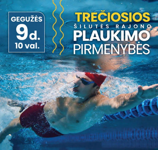 Kviečiame į Šilutės krašto plaukimo pirmenybes!