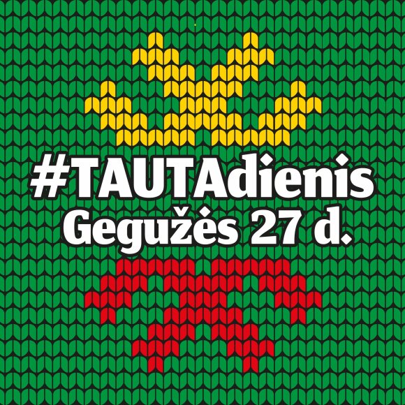Gegužės 27-ąją - TAUTAdienis