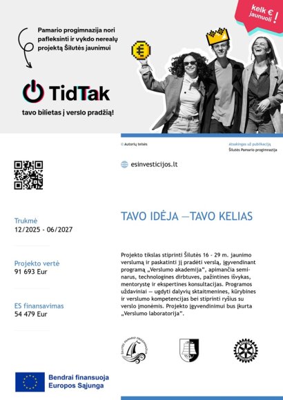 Pradedamas įgyvendinti projektas  „Tavo idėja – tavo kelias“ 