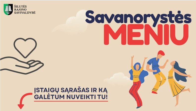 Savanorystės meniu Šilutės rajono savivaldybėje