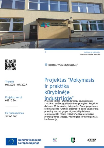 Šilutės atviras jaunimo centras kartu su partneriais – Šilutės rajono savivaldybės administracija...