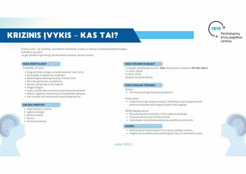 Apie nemokamas Psichologinių krizių pagalbos centro ir Mobiliųjų psichologinių krizių įveikimo...